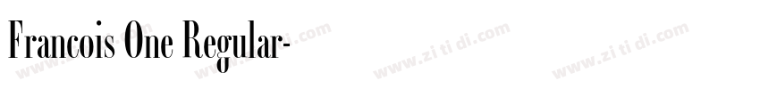 Francois One Regular字体转换 Francois One Regular字体转换